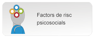 Factors de risc psicosocials